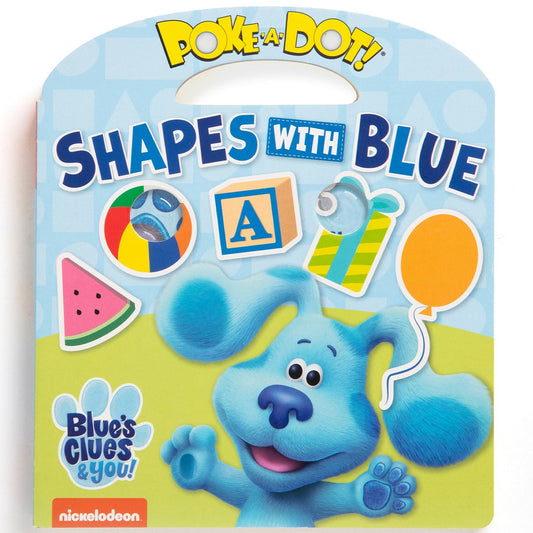 Melissa & Doug Blue's Clues & You! Poke-A-Dot Interactive Book, Shapes with Blue