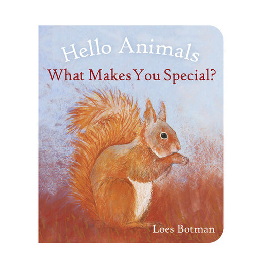 Hello Animals, What Makes You Special? - Marjolein Thiebout & Loes Botman