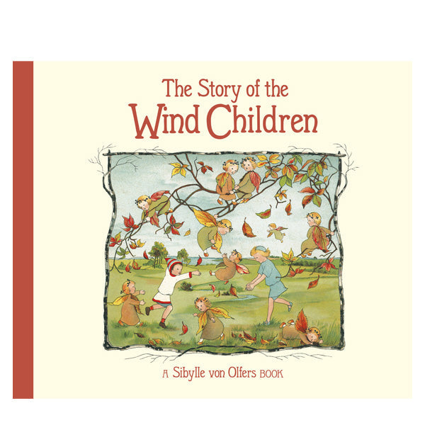 The Story of the Wind Children - Sibylle von Olfers