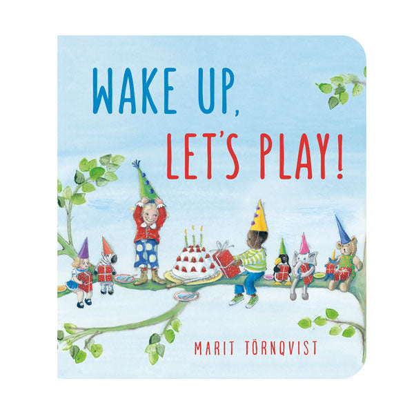 Wake Up, Let's Play! - Marit Törnqvist