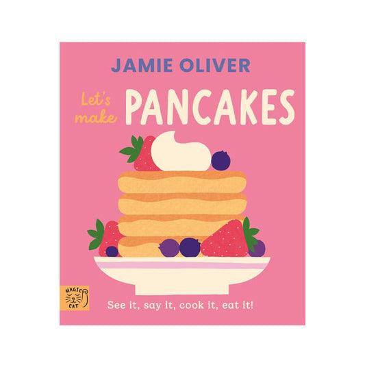 Jamie Oliver: Let's Make Pancakes